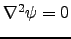 $ \nabla^2\psi=0$